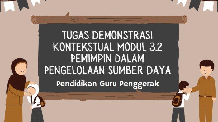 contoh-tugas-demonstrasi-kontekstual-modul-3-2-pemimpin-dalam-pengelolaan-sumber-daya-pgp_d581559.jpg