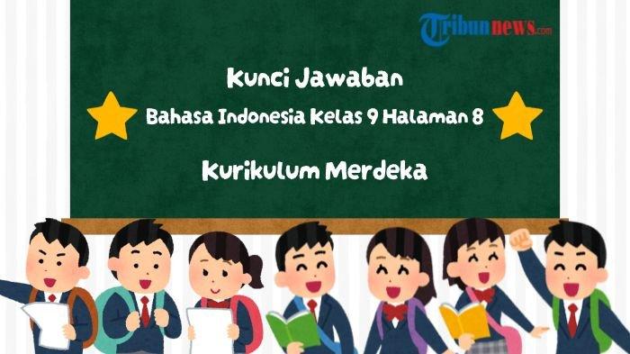 kunci-jawaban-bahasa-indonesia-kelas-9-halaman-8-kurikulum-merdeka-mendiskusikan-isi-teks-deskripsi_40b34c4.jpg