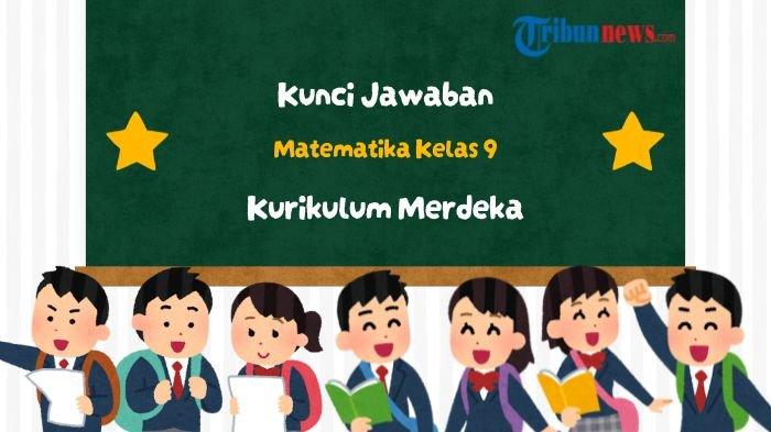 kunci-jawaban-matematika-kelas-9-halaman-11-kurikulum-merdeka-latihan-a-nomor-1-dan-2_64bd4a9.jpg