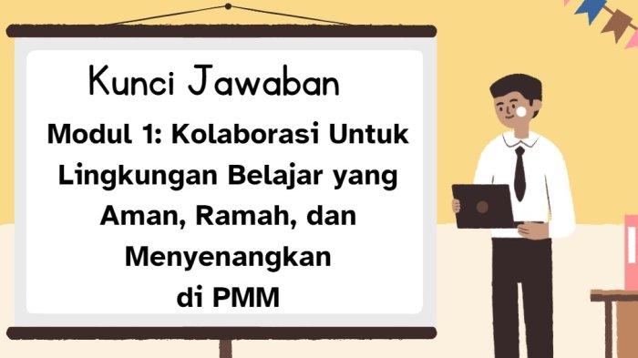 kunci-jawaban-modul-1-kolaborasi-untuk-lingkungan-belajar-yang-aman-ramah-dan-menyenangkan-di-pmm_c29e203.jpg