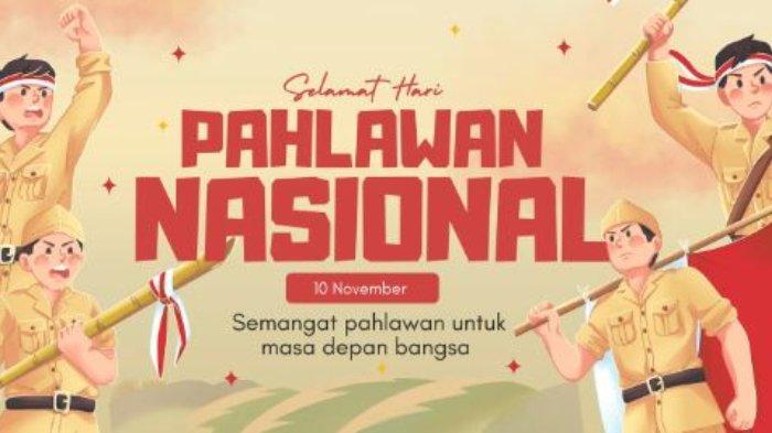 25-ucapan-hari-pahlawan-10-november-2024-penuh-makna-kobarkan-semangat_f91f01c.jpg