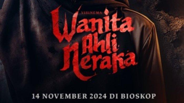 jadwal-tayang-perdana-film-wanita-ahli-neraka-di-bioskop-xxi-bandung-hari-ini-14-november-2024_0d579ae.jpg