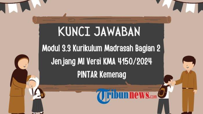 kunci-jawaban-3-3-kurikulum-madrasah-bagian-2-jenjang-mi-versi-kma-450-2024-dalam-pintar-kemenag_e48c2d8.jpg