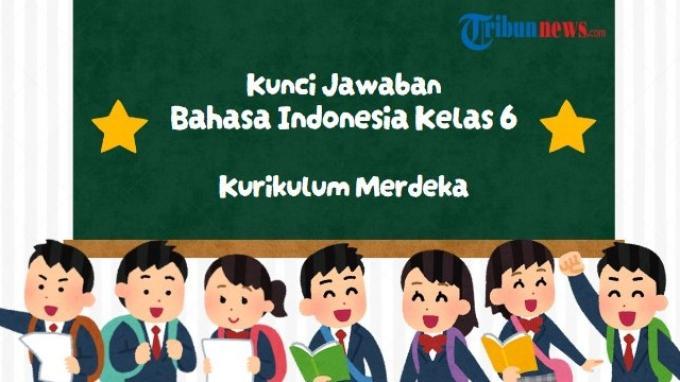 kunci-jawaban-bahasa-indonesia-kelas-6-halaman-34-kurikulum-merdeka-kata-kunci-dan-pertanyaan_fde27c3.jpg