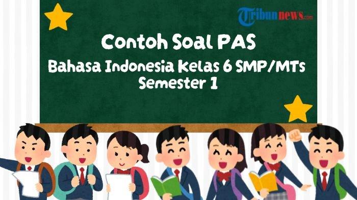 20-soal-pas-bahasa-indonesia-kelas-6-semester-1-lengkap-dengan-kunci-jawabannya_c9947e2.jpg