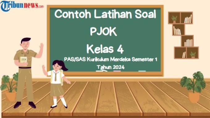 25-contoh-soal-pas-sas-pjok-kelas-4-semester-1-kurikulum-merdeka-tahun-2024-disertai-jawabannya_71e29d5.jpg