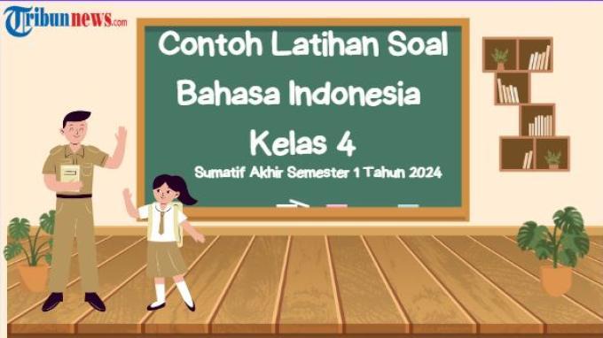 25-contoh-soal-sas-semester-1-kelas-4-bahasa-indonesia-tahun-2024-disertai-jawabannya_f876cda.jpg