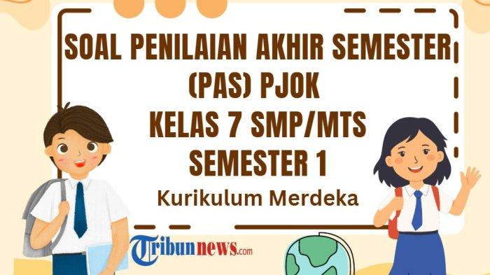 25-soal-pas-pjok-kelas-7-semester-1-kurikulum-merdeka-dan-kunci-jawaban-sas-uas_94eda87.jpg