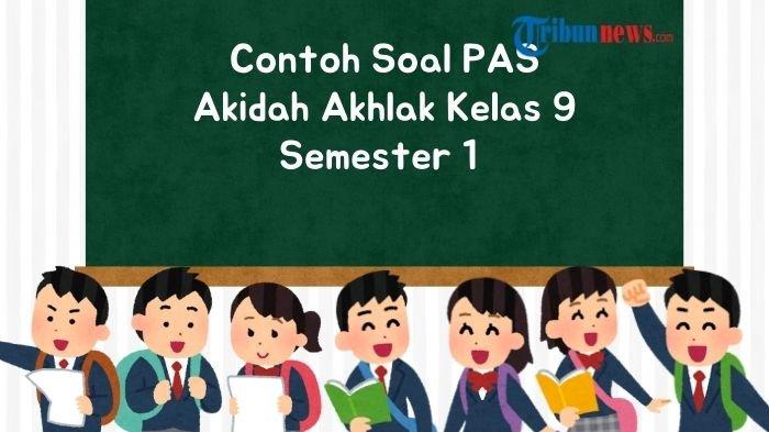 30-soal-pas-akidah-akhlak-kelas-9-smp-semester-1-kurikulum-merdeka-dan-kunci-jawaban-sas-uas_6959bd7.jpg