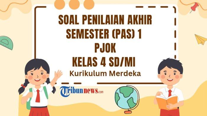 30-soal-pas-pjok-kelas-4-dan-kunci-jawaban-sas-pendidikan-jasmani-olahraga-dan-kesehatan_37e8003.jpg