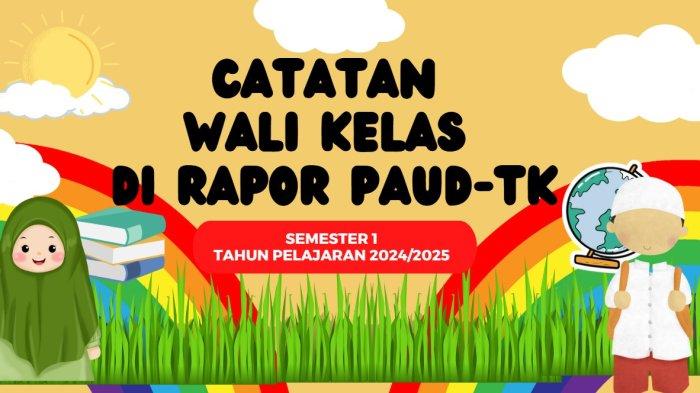 55-contoh-catatan-wali-kelas-di-rapor-paud-tk-berisi-kalimat-motivasi_463a64a.jpg