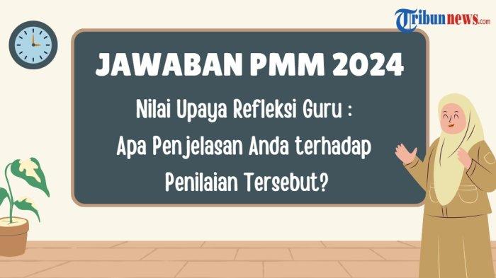 jawaban-apa-penjelasan-anda-terhadap-penilaian-tersebut-catatan-kepala-sekolah-untuk-guru-di-pmm_7335ab5.jpg