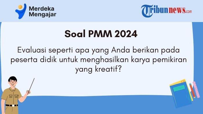 jawaban-pmm-evaluasi-seperti-apa-yang-anda-berikan-pada-peserta-didik-untuk-menghasilkan-karya_6b8ba4f.jpg