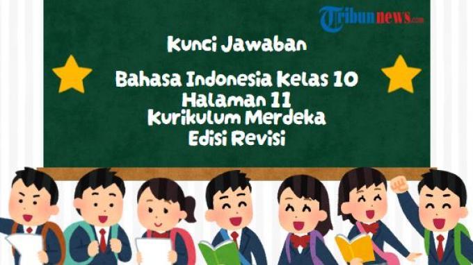 kunci-jawaban-bahasa-indonesia-kelas-10-kurikulum-merdeka-halaman-11-edisi-revisi_87d01d3.jpg