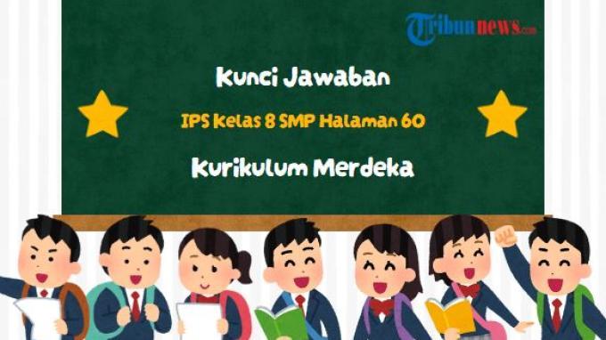 kunci-jawaban-ips-kelas-8-halaman-60-kurikulum-merdeka_86ce11c.jpg