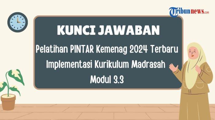 kunci-jawaban-soal-ikm-modul-3-3-pintar-kemenag-prinsip-dan-tema-proyek-p5-ppra_dfdf26d.jpg