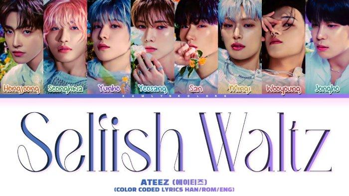 terjemahan-lirik-lagu-selfish-waltz-ateez-maebeon-ttokgata-machi-machi-oh-waltz-gata_8f044c8.jpg