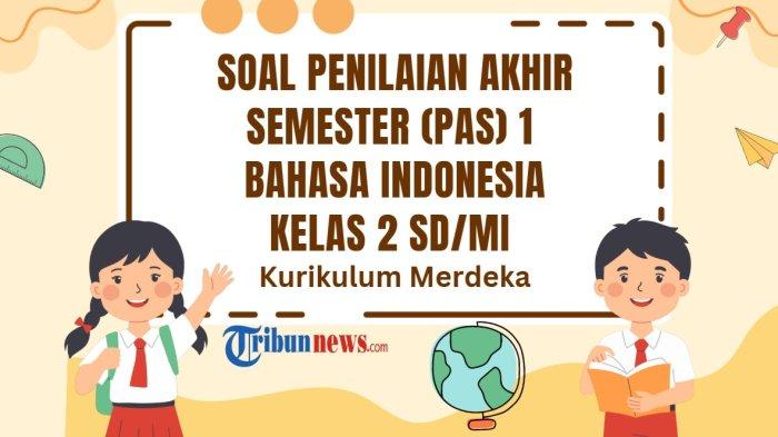 30-soal-pas-bahasa-indonesia-kelas-2-dan-kunci-jawaban-sas-b-indo_a48f3df.jpg