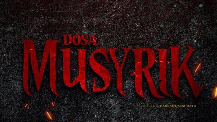 film-dosa-musyrik-tayang-31-oktober-2024-ini-jadwal-perdananya-di-bioskop-jakarta_11f12f8.jpg