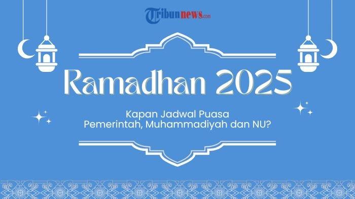 jadwal-awal-puasa-ramadan-2025-pemerintah-muhammadiyah-dan-nu_2e28368.jpg