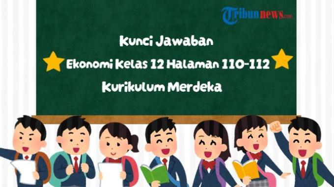 kunci-jawaban-ekonomi-kelas-12-halaman-110-111-112-kurikulum-merdeka-aktivitas-8_3d9eb16.jpg