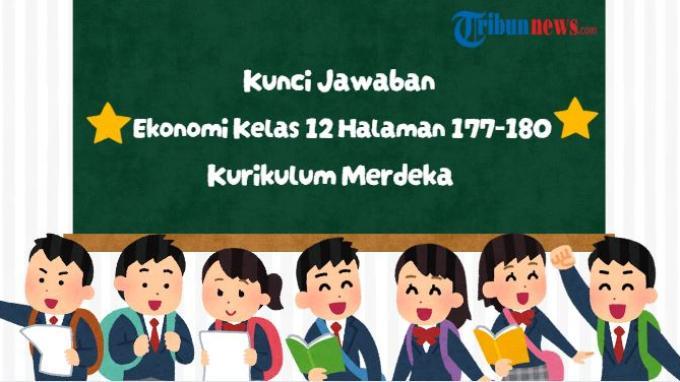 kunci-jawaban-ekonomi-kelas-12-halaman-177-178-179-180-kurikulum-merdeka-aktivitas-8_a6bd1bd.jpg