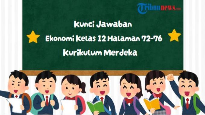 kunci-jawaban-ekonomi-kelas-12-halaman-72-76-kurikulum-merdeka-aktivitas-11_8601042.jpg