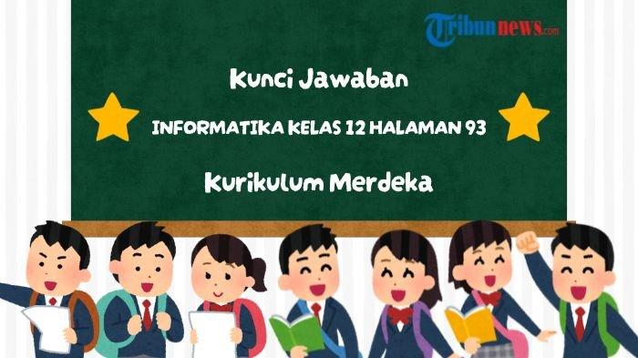 kunci-jawaban-informatika-kelas-12-halaman-93-kurikulum-merdeka-bab-4-ayo-lakukan_aa9aea1.jpg