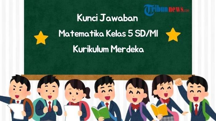 kunci-jawaban-matematika-kelas-5-halaman-198-kurikulum-merdeka-eksplorasi-7-1b-_4c29a79.jpg