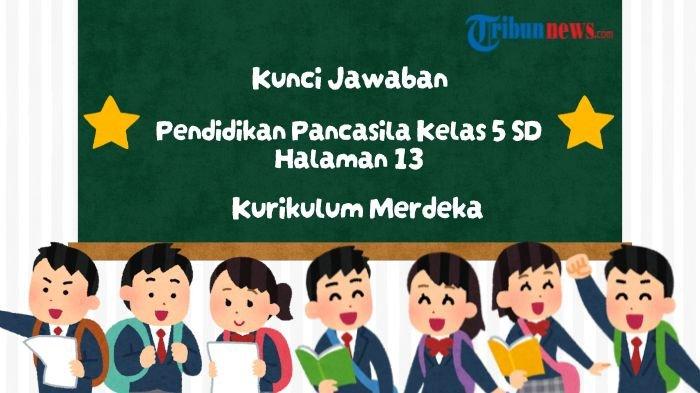 kunci-jawaban-pendidikan-pancasila-kelas-5-kurikulum-merdeka-halaman-13-bab-1-ayo-mencari-tahu_206bddb.jpg