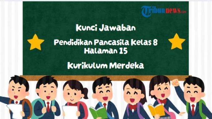 kunci-jawaban-pendidikan-pancasila-kelas-8-halaman-15-kurikulum-merdeka-implementasi-pancasila_004cb88.jpg