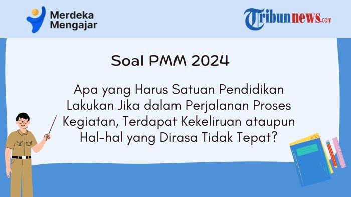 pmm-apa-yang-harus-satuan-pendidikan-lakukan-apabila-perjalanan-proses-kegiatan-ada-kekeliruan_8fbf40b.jpg