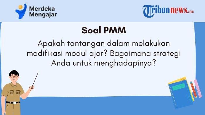 pmm-apakah-tantangan-melakukan-modifikasi-modul-ajar-bagaimana-strategi-anda-untuk-menghadapinya_ab35bb0.jpg