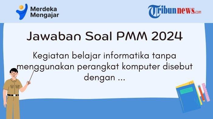 pmm-kegiatan-belajar-informatika-tanpa-menggunakan-perangkat-komputer-disebut-dengan_d8566f9.jpg