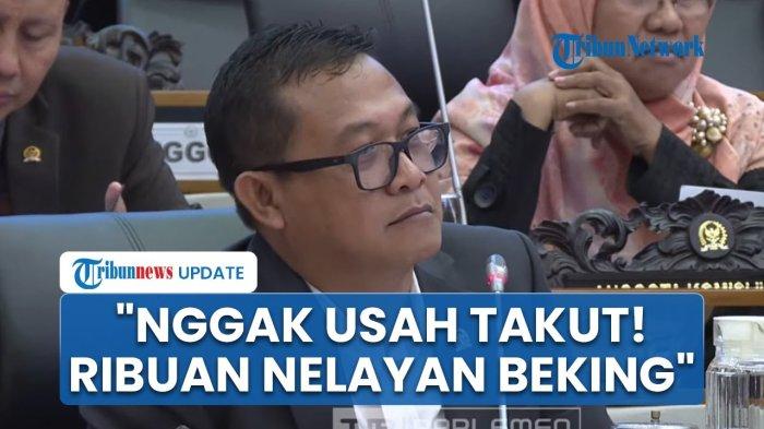 video-dpr-cecar-menteri-kkp-soal-pemilik-pagar-laut-tidak-usah-takut-ribuan-nelayan-bekingi_27887ee.jpg