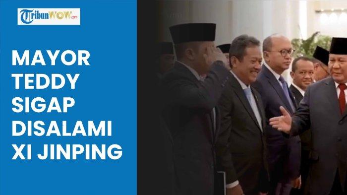 video-sigap-beri-hormat-begini-reaksi-mayor-teddy-saat-dikenalkan-prabowo-dan-disalami-xi-jinping_fd63858.jpg