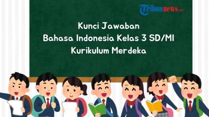 kunci-jawaban-bahasa-indonesia-kelas-3-sd-mi-kurikulum-merdeka-hal-42-menjadi-teman-yang-baik_b7a55db.jpg