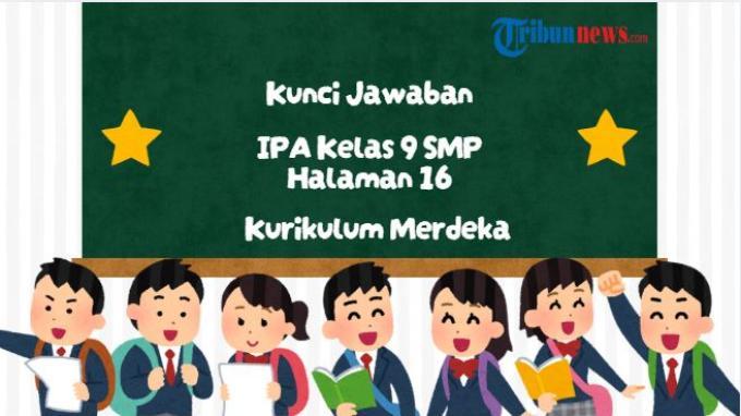 kunci-jawaban-ipa-kelas-9-smp-halaman-16-kurikulum-merdeka_c20ca63.jpg