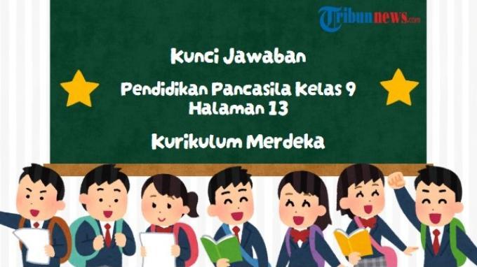 kunci-jawaban-pendidikan-pancasila-kelas-9-halaman-13-kurikulum-merdeka-penerapan-sila-pancasila_7ad62ea.jpg