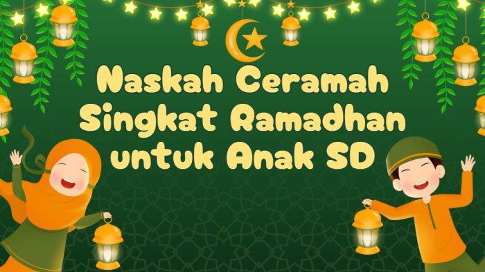 10-ceramah-singkat-ramadhan-untuk-anak-sd-dengan-berbagai-tema_100e150.jpg