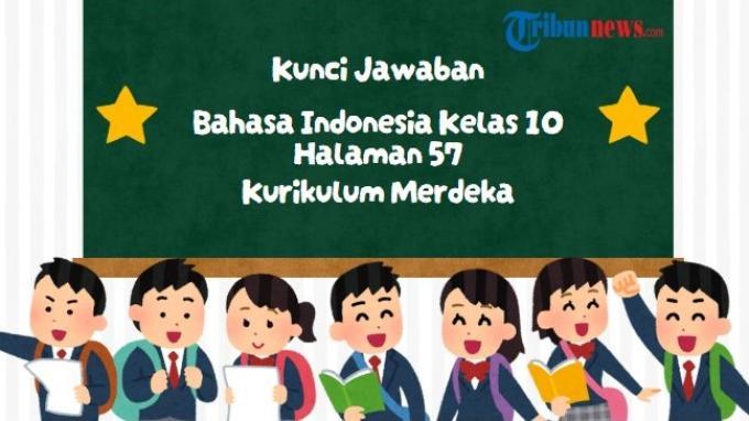 kunci-jawaban-bahasa-indonesia-kelas-10-halaman-57-kurikulum-merdeka-pembangunan-dan-bencana_d540366.jpg