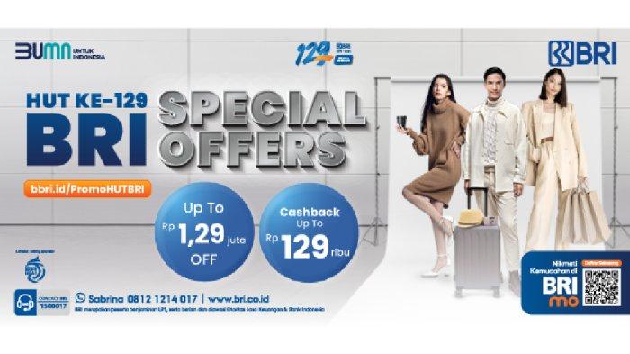 rayakan-hut-ke-129-bri-tawarkan-promo-spesial-untuk-anda_935939a.jpg